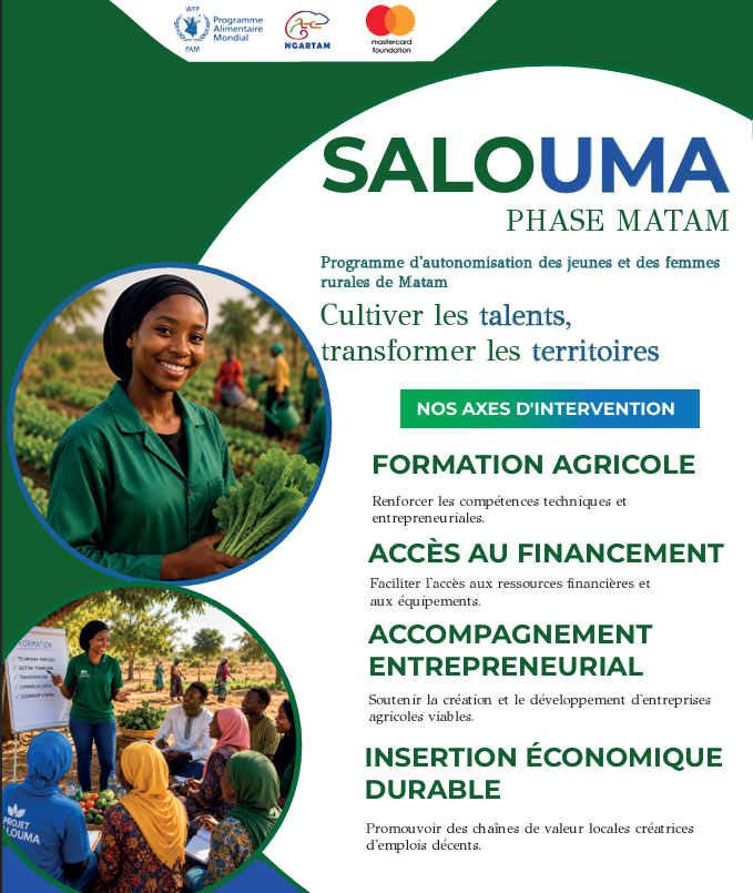 PROJET SALOUMA — PHASE MATAM Autonomisation des Jeunes Agripreneurs pour la Résilience et la Sécurité Alimentaire